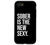 Custodia per iPhone SE (2020) / 7/8 Sobriety Anniversary Sober is the New Sexy & Sober Recovery
