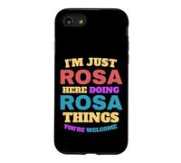 Custodia per iPhone SE (2020) / 7/8 Sono solo Rosa che fa Rosa Cose Sei il benvenuto
