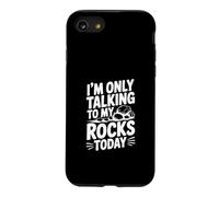 Custodia per iPhone SE (2020) / 7/8 Sto parlando solo con le mie rocce oggi