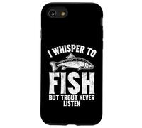 Custodia per iPhone SE (2020) / 7/8 Sussurro ai pesci ma Trout non ascolta mai Trout