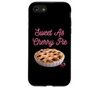 Custodia per iPhone SE (2020) / 7/8 Sweet As Cherry Cream Pie Divertente sarcastico ciliegie detti