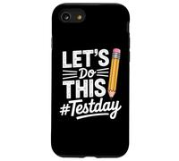 Custodia per iPhone SE (2020) / 7/8 Test Day Lets Do This Pencil State Testing Teacher