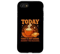 Custodia per iPhone SE (2020) / 7/8 Today's Plan: Toast & Hot Cocoa Against The Blizzard Gifts