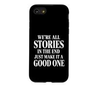 Custodia per iPhone SE (2020) / 7/8 Tutte le storie alla fine lo rendono buono