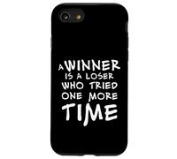 Custodia per iPhone SE (2020) / 7/8 Un vincitore è un perdente che ci ha provato ancora una volta