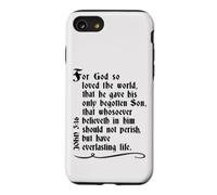 Custodia per iPhone SE (2020) / 7/8 Vangelo Giovanni 3:16 Intero versetto nella versione di Re Giacomo KJV