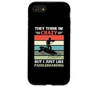Custodia per iPhone SE (2020) / 7/8 Vintage Pensano che io sia pazzo, ma mi piace solo Paddleboarding