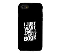 Custodia per iPhone SE (2020) / 7/8 Voglio solo che tu legga un libro
