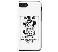 Custodia per iPhone SE (2020) / 7/8 Wanted for Rootin Most Definitely Tootin Cowboy Cat Farting