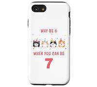 Custodia per iPhone SE (2020) / 7/8 Why Be 6 When You Can Be 7 - Girls Watercolor Cartoon Cats