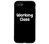 Custodia per iPhone SE (2020) / 7/8 Working Class Blue Collar Work Ethic Saying Design