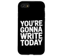 Custodia per iPhone SE (2020) / 7/8 You're Gonna Write Today Teacher Motivation -