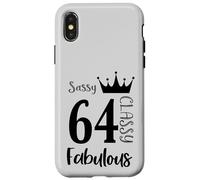 Custodia per iPhone X/XS 64 Anni e favolosi - Donne di 64 ° compleanno Sassy Classy
