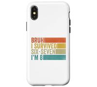 Custodia per iPhone X/XS 8° Compleanno Sei Sette Ragazzo Io Sono 8 Anni Bruh 6 7 Bday Kids