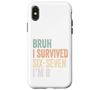 Custodia per iPhone X/XS 8° Compleanno Sei Sette Ragazzo Io Sono 8 Anni Bruh 6 7 Bday Kids