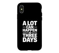 Custodia per iPhone X/XS A Lot Can Happen In Three Days