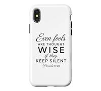 Custodia per iPhone X/XS Anche gli sciocchi sono saggi proverbi delle Scritture silenziose 17:28