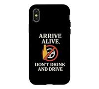 Custodia per iPhone X/XS Arrive Alive, Don't Drink & Drive | Regalo per la consapevolezza della sicurezza