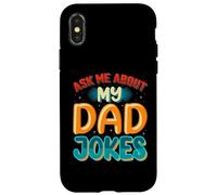 Custodia per iPhone X/XS Ask Me About My Dad Jokes Funny Father's Day Dad Joke