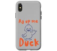 Custodia per iPhone X/XS Ay Up Me Duck pronuncia l'accento dello Yorkshire