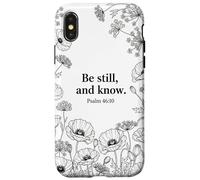 Custodia per iPhone X/XS Be still, and know. Psalm 46:10 Cristo Fede Fiore Bibbia Art