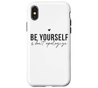 Custodia per iPhone X/XS Be Yourself And Dont Apologize Self Love Citazione