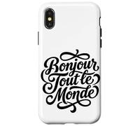 Custodia per iPhone X/XS Bonjour Tout le Monde Script francese Hello World