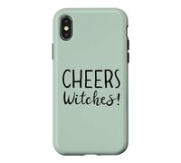 Custodia per iPhone X/XS Cheers Witches Womens Funny Witch Halloween Drinking Witchy