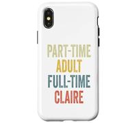 Custodia per iPhone X/XS CLAIRE Personalized Retro Girls Part-Time CLAIRE Name