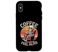 Custodia per iPhone X/XS Coffee You Make Me Feel Alive Caffeine Lover Morning -