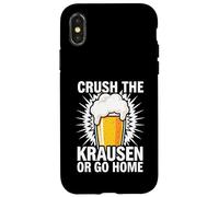 Custodia per iPhone X/XS Craft Beer Homebrewer Crush The Krausen Or Go Home
