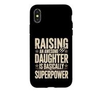 Custodia per iPhone X/XS Crescere una figlia fantastica è fondamentalmente il mio superpotere
