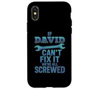 Custodia per iPhone X/XS David Nome If Cant Fix It Papà Marito Handy Man Builder