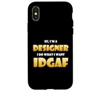 Custodia per iPhone X/XS Designer IDGAF Funny Occupational Costume Fashion Designing