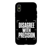 Custodia per iPhone X/XS DISAGREE WITH PRECISION Dibattito Logico Argomenti Chiari