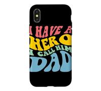 Custodia per iPhone X/XS Disegno grafico I Have A Hero Call Him Dad