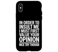 Custodia per iPhone X/XS Divertente citazione sarcastica I Must Care What You Think