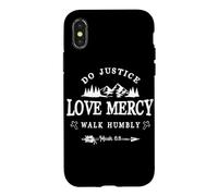 Custodia per iPhone X/XS Do Justice Love Mercy Walk Humbly Micah 6:8 - Christian Gift