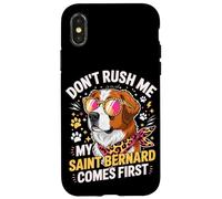 Custodia per iPhone X/XS Don't Rush Me My Saint Bernard Comes First