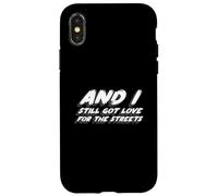 Custodia per iPhone X/XS E ho ancora l'amore per le strade | Musica degli anni '90