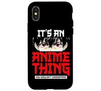 Custodia per iPhone X/XS È una cosa anime Anime giapponese Otaku Cultura Manga Giappone