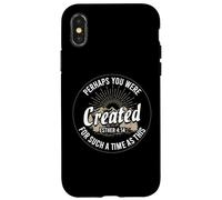 Custodia per iPhone X/XS Ester 4:14 Forse sei stato creato per un tempo come questo