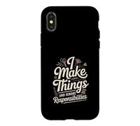 Custodia per iPhone X/XS Faccio cose e ignoro le responsabilità Crafting