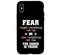 Custodia per iPhone X/XS Fear Forget Everything And Run Or Face Rise Choice Is Yours