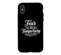 Custodia per iPhone X/XS Fear is temporary. Inspirational Motivation Typography