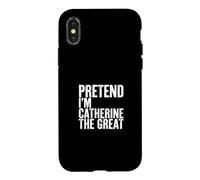 Custodia per iPhone X/XS Fingere che io sia Caterina la Grande