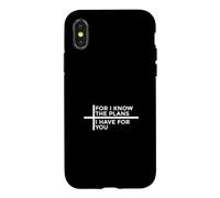 Custodia per iPhone X/XS For I Know The Plans I Have For You