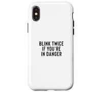 Custodia per iPhone X/XS Funny Blink Twice If You're In Danger Joke