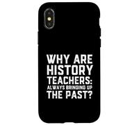 Custodia per iPhone X/XS Funny History Teacher Joke Prank Gag Historian Costume