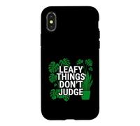 Custodia per iPhone X/XS Funny Houseplant Lover Leafy Things Don't Judge